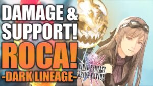 How to Use Roca -Dark Lineage-! | Final Fantasy Brave Exvius - Unit Reviews, Guides, Rotations!