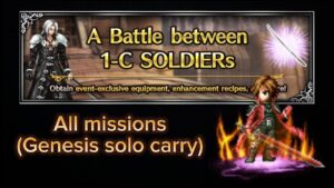 [FFBE] - A Battle between 1-C SOLDIERs - Genesis solo carry (All missions) 🤟