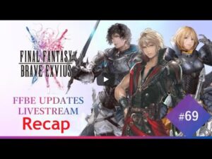 Recap of FFBE Livestream #69 for May, 2023