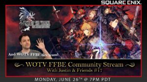 WOTV FFBE Community Stream with Justin & Friends #17