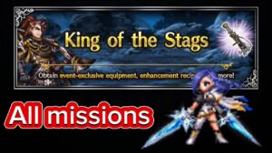 [FFBE] - King of the Stags (All missions) + Pull de 70 muy XD 🤟