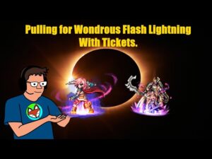 FFBE - Pulling with tickets to get Wondrous Flash Lightning