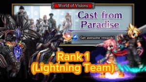 [FFBE] - VW (FFXIII) - Fal’Cie Anima - Lightning Team (Perfect score, Rank 1) ft. Rocksaru 🤟