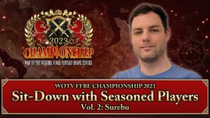 WOTV FFBE CHAMPIONSHIP 2023- Sit-Down with Seasoned Players Vol. 2