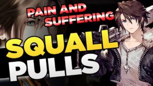 FF8 Squall Pulls BRINGING THE HURT TO WoTV: Come Suffer With Me Friends (FFBE WoTV)