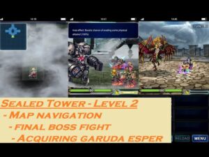 FFBE | Sealed Tower - Level 2 - Map Navigation, Final Boss, Acquiring Garuda Esper