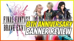 8th Anniversary Banner Review Super-Duper in-depth edition (Rain, Fina, Lasswell, NV+ Tifa) FFBE JP
