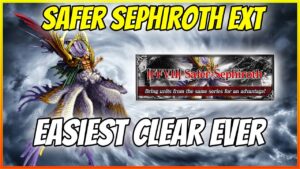 How to smoothly beat Safer Sephiroth EXT every single time. Easy Guide [FFBE Global]