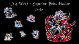 [FFBE] DQ:WoV Superior Being Hadlar (Light - Perfect)