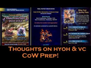 FFBE | Hyoh Banner Discussion and CoW Preparation!