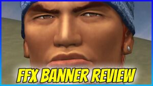 I had to really think hard about this FFX Banner review