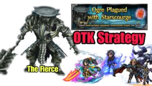 [FFBE] Ogre Plagued - OTK Strategy