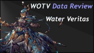 WOTV Data Review: Water Veritas