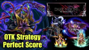 [FFBE] Dark Calamity Flower -OTK Perfect Score | Dark Visions 32