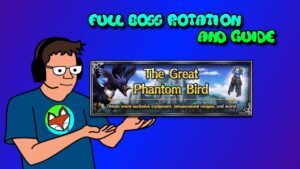 FFBE - The Great Phantom Bird, Full Rotation and Guide, all Missions.