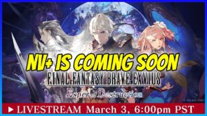 NV+ Coming to Global on March 7th? This Week in FFBE (More DQ for JP, Popoi for Global) News