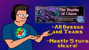 FFBE - The Depths of Chaos Individual Bosses and Teams - Live Playthrough