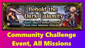FFBE - Community Challenge Event, Behold the Dark Calamity